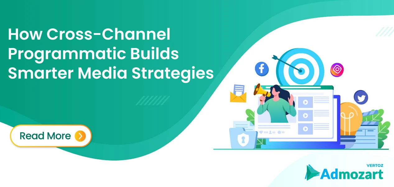 How-Cross-Channel-Programmatic-Builds-Smarter-Media_Cover 3