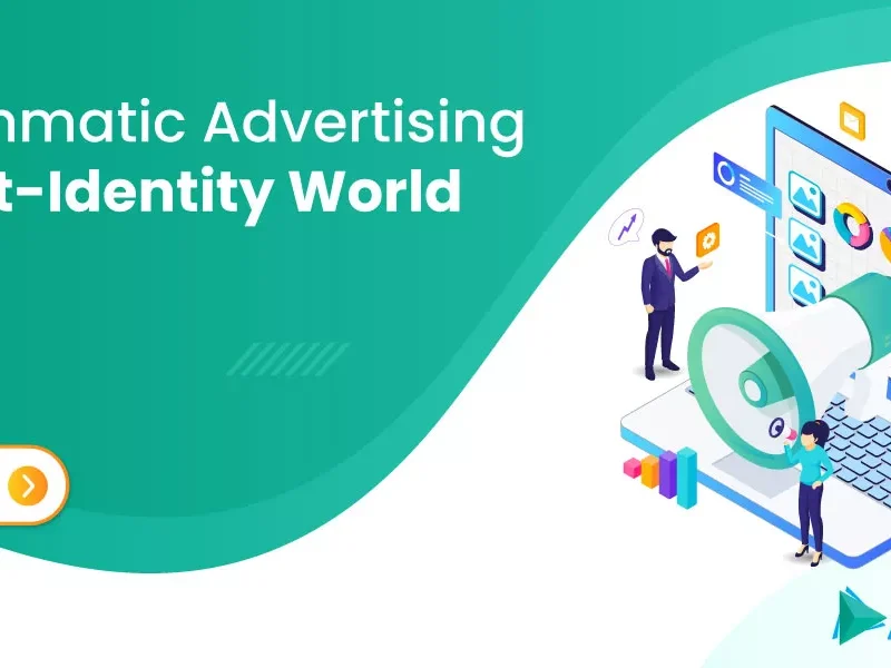 programmatic-advertising-in-a-post-identity-world