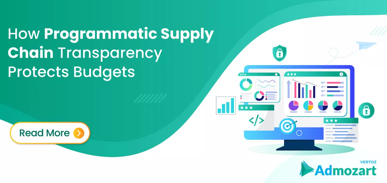 How-Programmatic-Supply-Chain-Transparency-Protects-Budgets